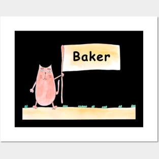 Baker. Cat is holding a banner with the inscription. Humor, humorous, joke. Text message. Watercolor, humorous funny design. Posters and Art